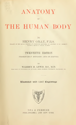 Henry Gray: Gray's Anatomy (20th edition)